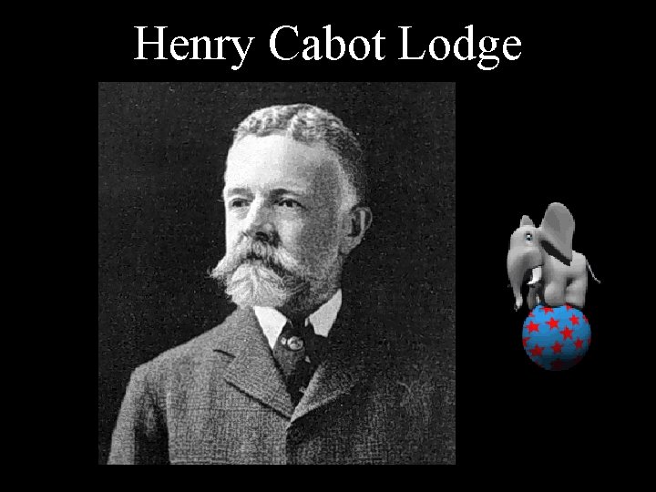 Henry Cabot Lodge 