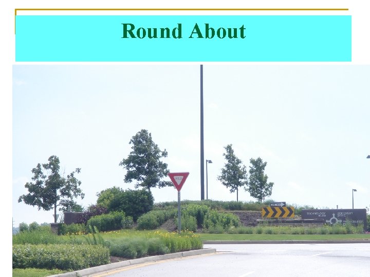 Round About n Round about in West Chicago 