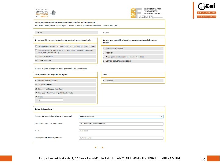 Grupo. Cei. net Rekalde 1, 1ªPlanta Local 41 B – Edif. Irubide 20160 LASARTE-ORIA