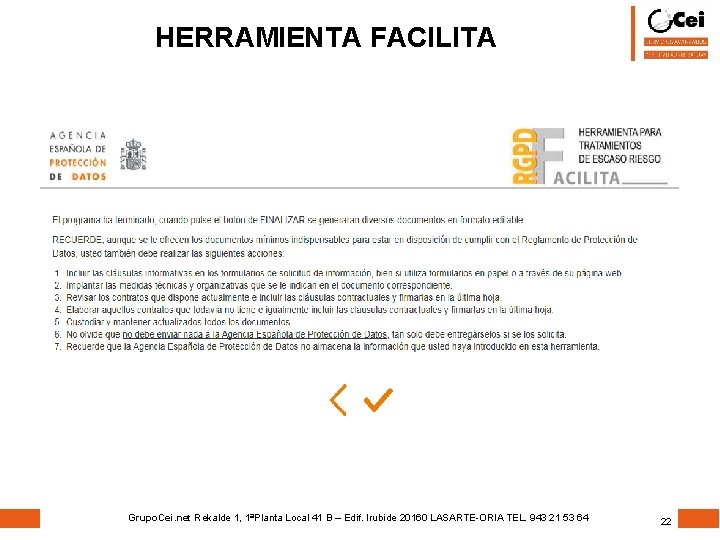 HERRAMIENTA FACILITA Grupo. Cei. net Rekalde 1, 1ªPlanta Local 41 B – Edif. Irubide