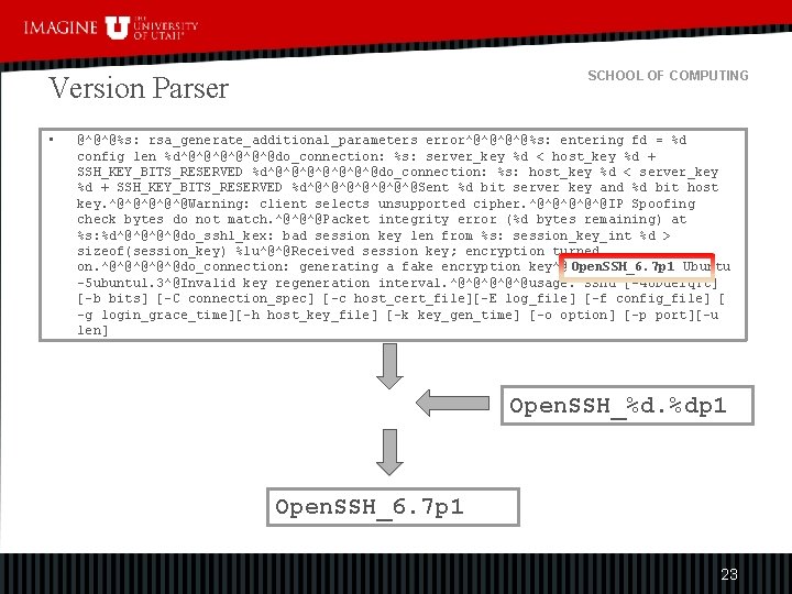 SCHOOL OF COMPUTING Version Parser • @^@^@%s: rsa_generate_additional_parameters error^@^@%s: entering fd = %d config