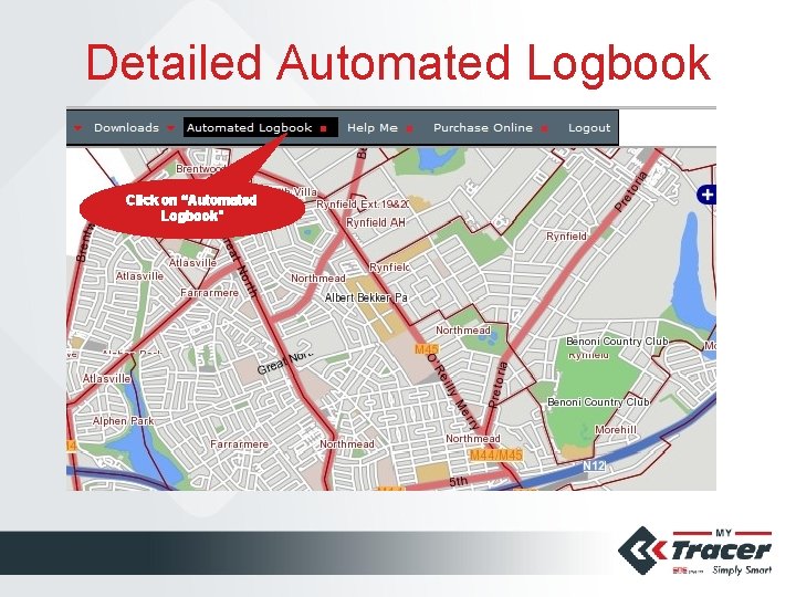Detailed Automated Logbook Click on “Automated Logbook” 