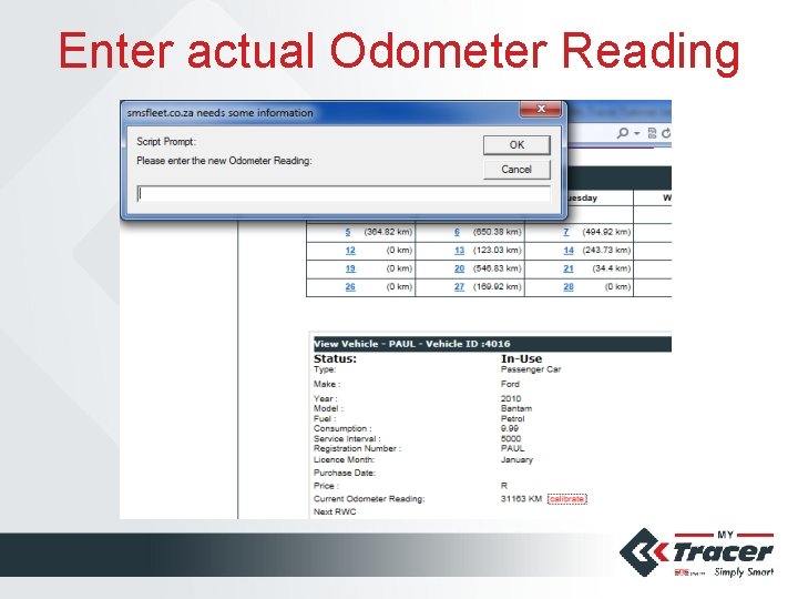 Enter actual Odometer Reading 