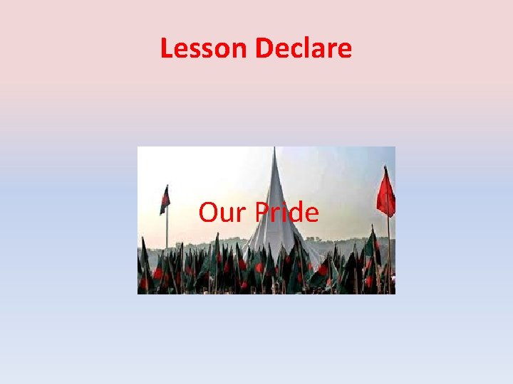 Lesson Declare Our Pride 