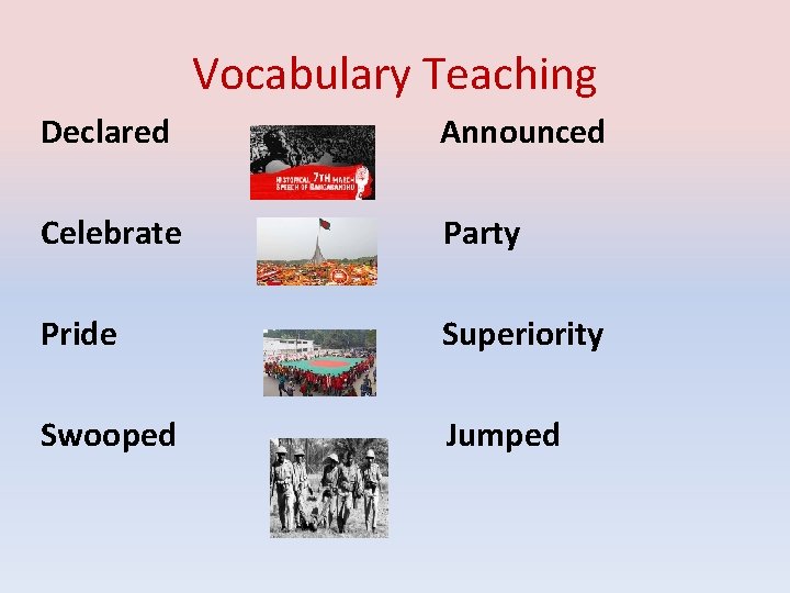 Vocabulary Teaching Declared Announced Celebrate Party Pride Superiority Swooped Jumped 