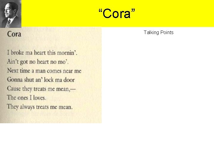 “Cora” Talking Points “Cora” Talking Points
