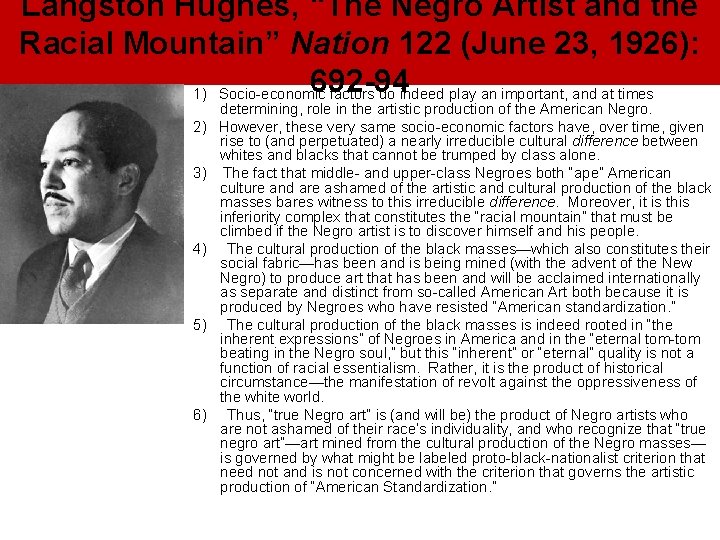 Langston Hughes, “The Negro Artist and the Racial Mountain” Nation 122 (June 23, 1926): Langston Hughes, “The Negro Artist and the Racial Mountain” Nation 122 (June 23, 1926):