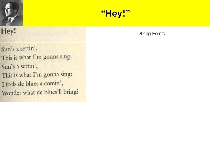 “Hey!” Talking Points “Hey!” Talking Points