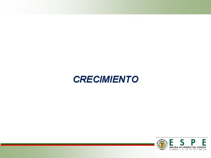 CRECIMIENTO 