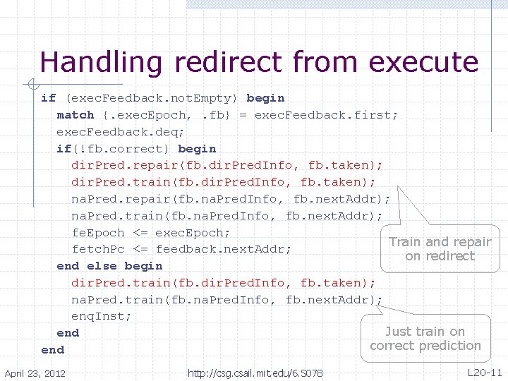 Handling redirect from execute if (exec. Feedback. not. Empty) begin match {. exec. Epoch,