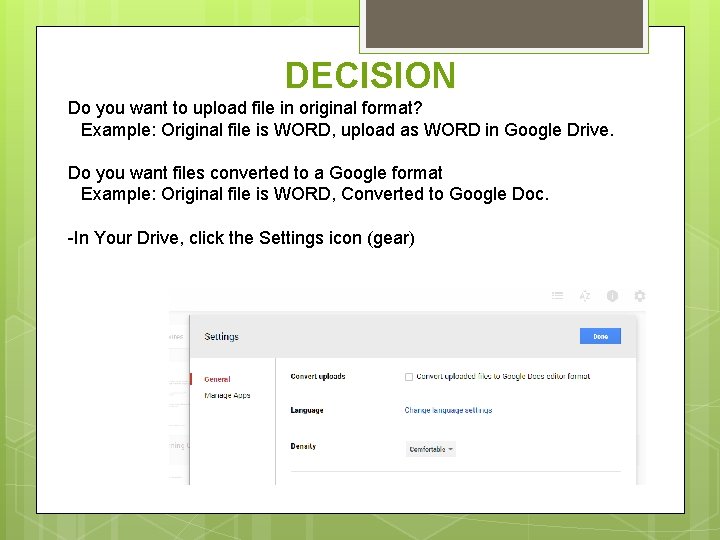 DECISION Do you want to upload file in original format? Example: Original file is