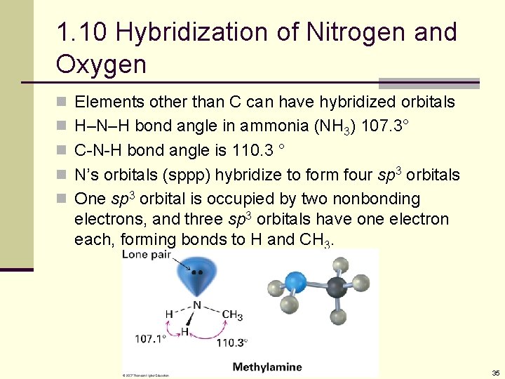 1. 10 Hybridization of Nitrogen and Oxygen n Elements other than C can have