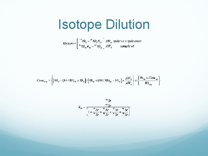 Isotope Dilution 