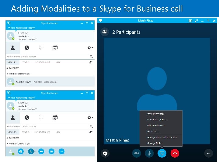 Adding Modalities to a Skype for Business call 