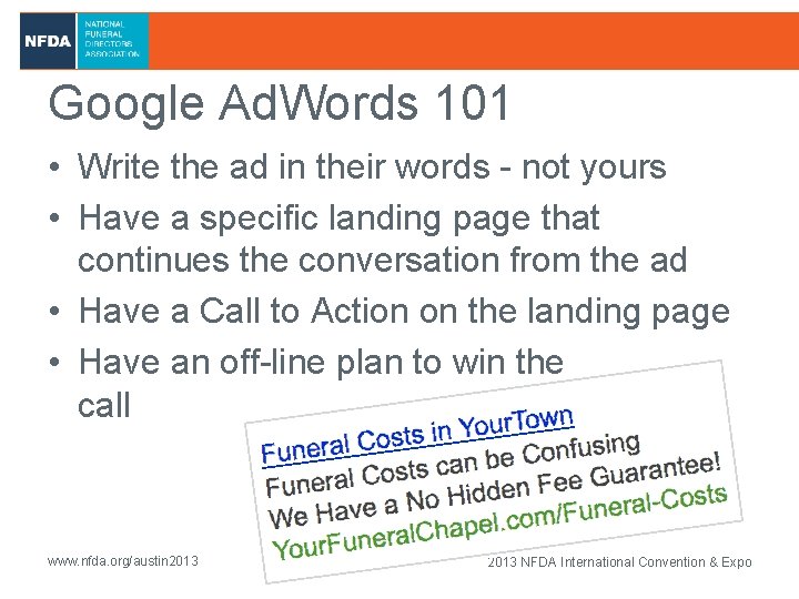 Google Ad. Words 101 • Write the ad in their words - not yours