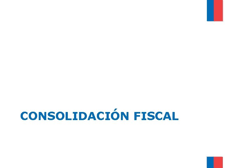 CONSOLIDACIÓN FISCAL 