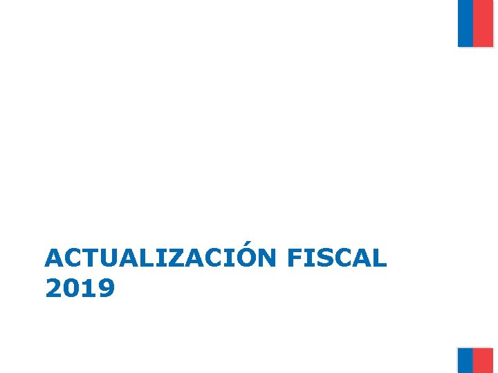 ACTUALIZACIÓN FISCAL 2019 