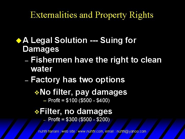 Externalities and Property Rights u. A Legal Solution --- Suing for Damages – Fishermen