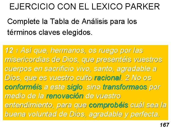 EJERCICIO CON EL LEXICO PARKER Complete la Tabla de Análisis para los términos claves