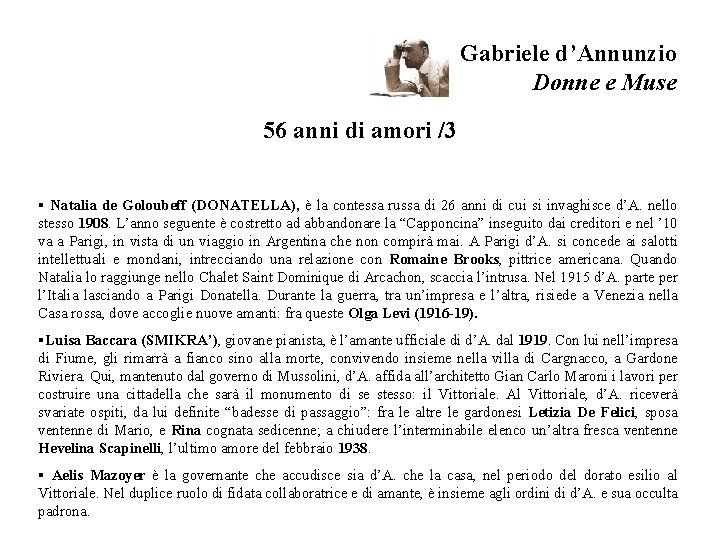 Gabriele d’Annunzio Donne e Muse 56 anni di amori /3 § Natalia de Goloubeff