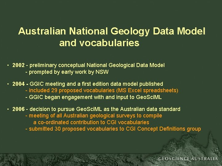 Australian National Geology Data Model and vocabularies • 2002 - preliminary conceptual National Geological