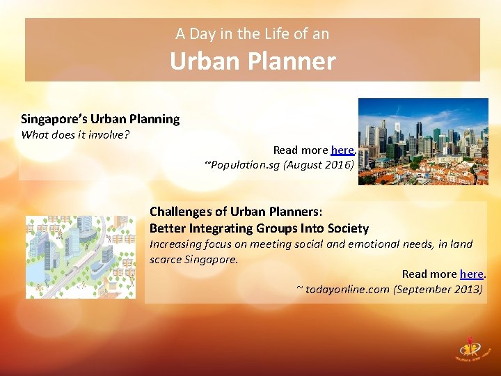 A Day in the Life of an Urban Planner Singapore’s Urban Planning What does