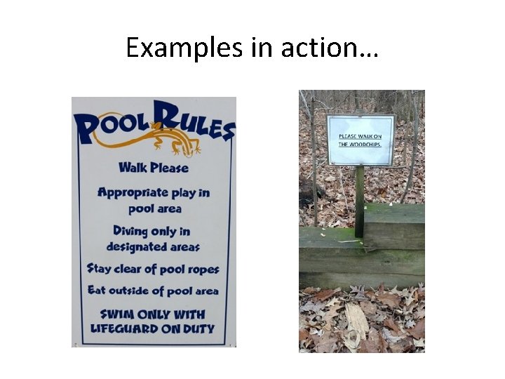 Examples in action… 
