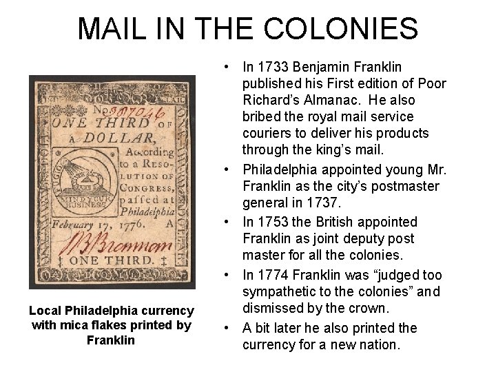 MAIL IN THE COLONIES Local Philadelphia currency with mica flakes printed by Franklin •