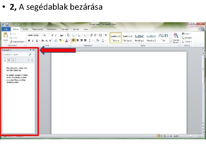  • 2, A segédablak bezárása 