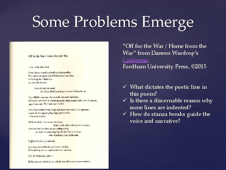 Some Problems Emerge “Off for the War / Home from the War” from Daneen