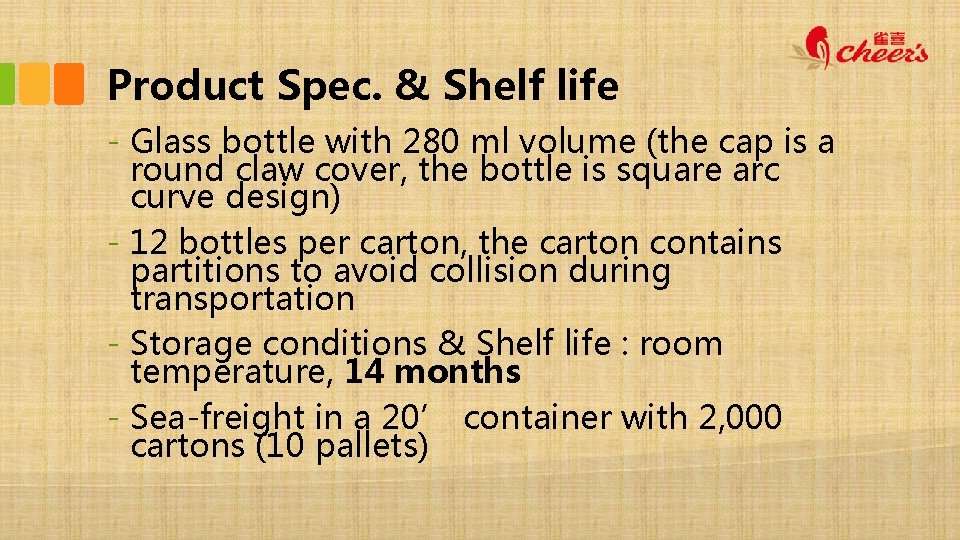 Product Spec. & Shelf life - Glass bottle with 280 ml volume (the cap