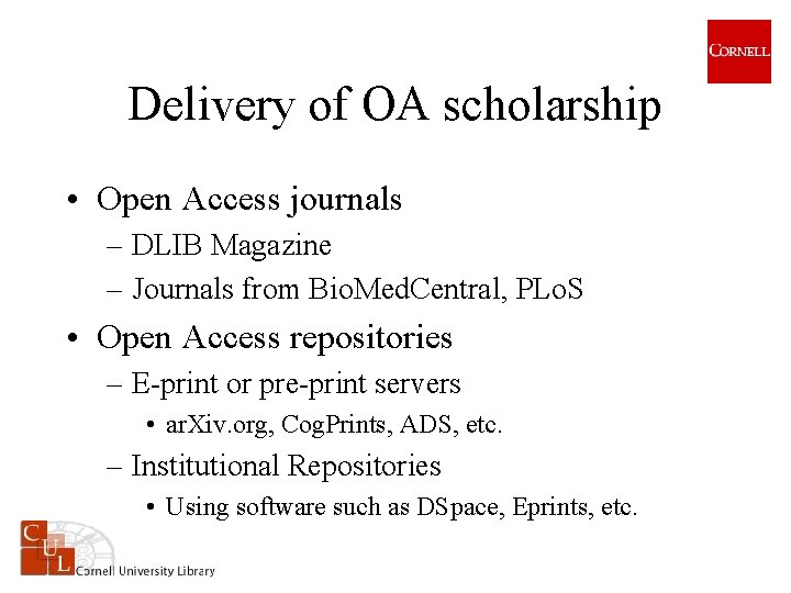 Delivery of OA scholarship • Open Access journals – DLIB Magazine – Journals from