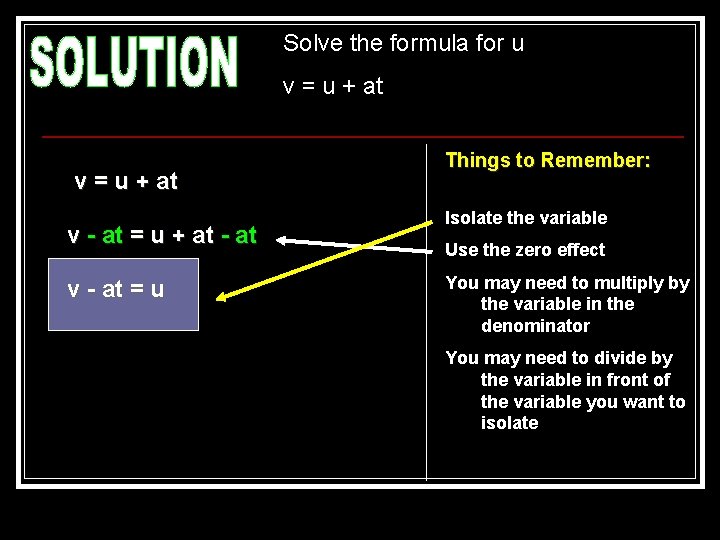 Solve the formula for u v = u + at v - at =