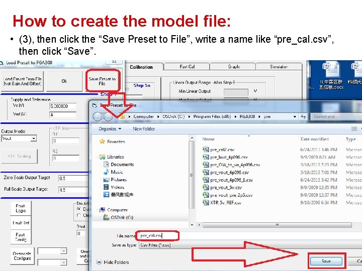 How to create the model file: • (3), then click the “Save Preset to