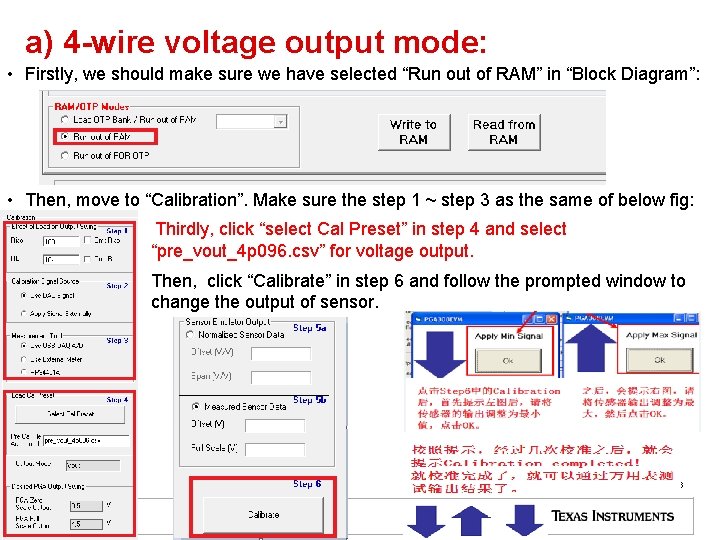 a) 4 -wire voltage output mode: • Firstly, we should make sure we have