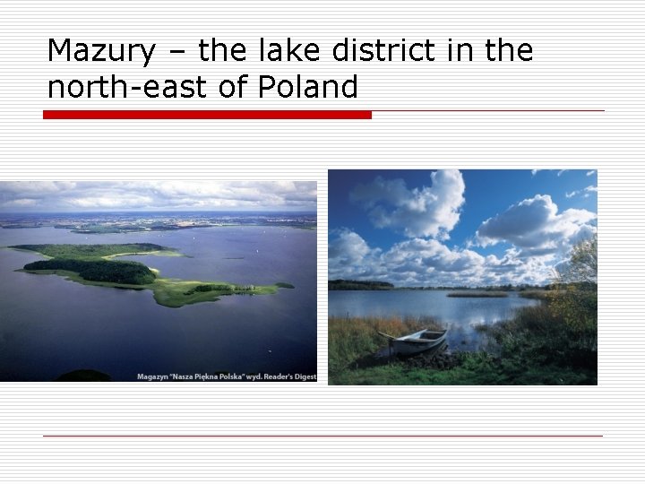 Mazury – the lake district in the north-east of Poland 