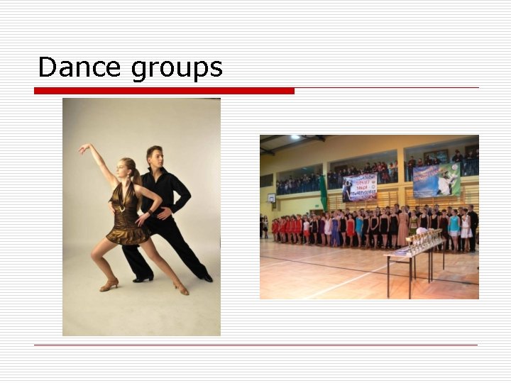 Dance groups 