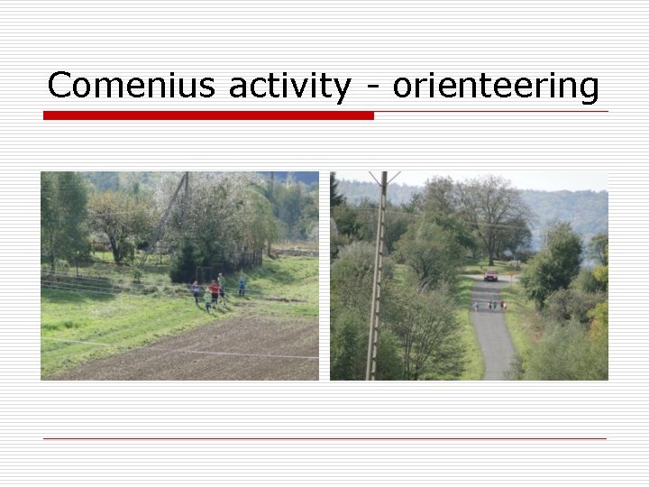 Comenius activity - orienteering 