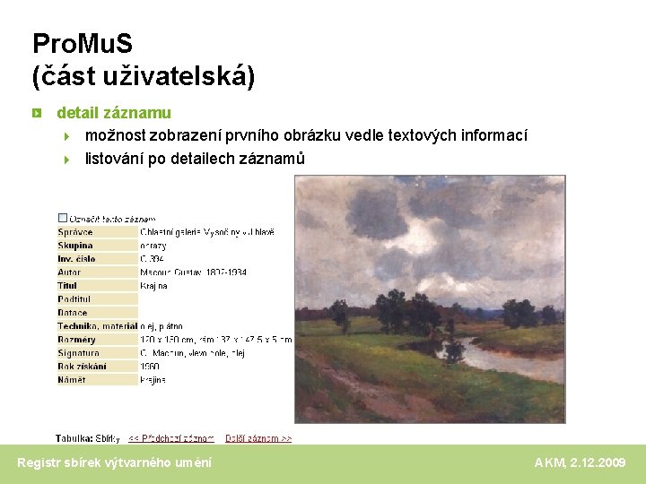 Pro. Mu. S (část uživatelská) detail záznamu možnost zobrazení prvního obrázku vedle textových informací