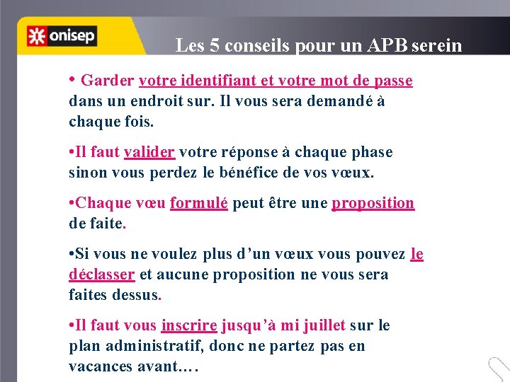 Les 5 conseils pour un APB serein • Garder votre identifiant et votre mot