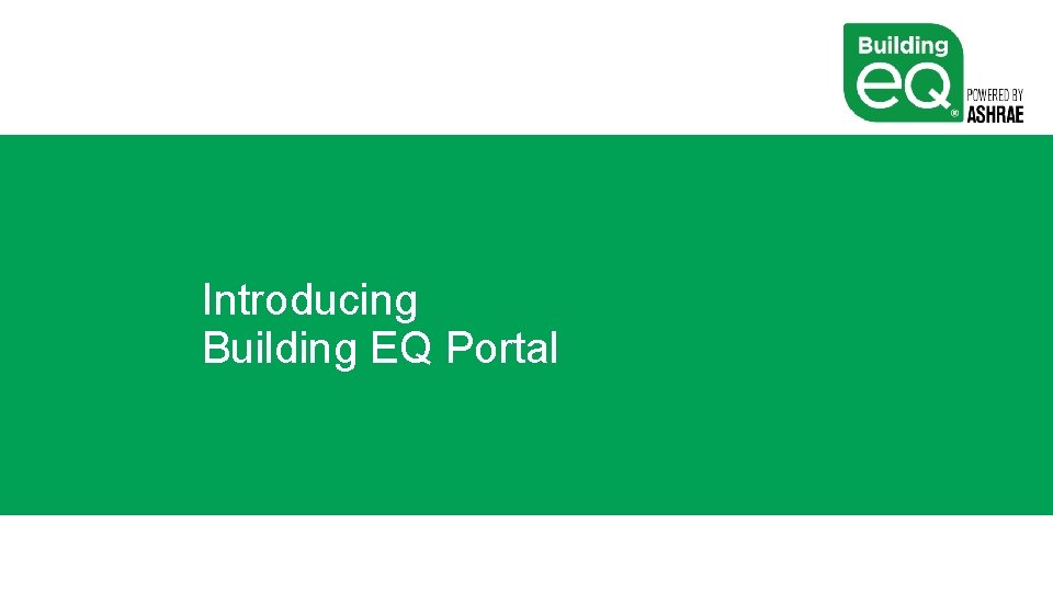 Introducing Building EQ Portal 