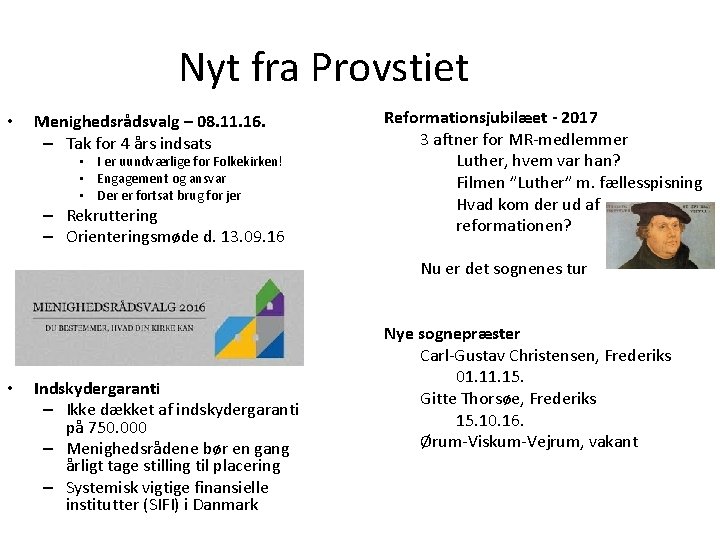 Nyt fra Provstiet • Menighedsrådsvalg – 08. 11. 16. – Tak for 4 års