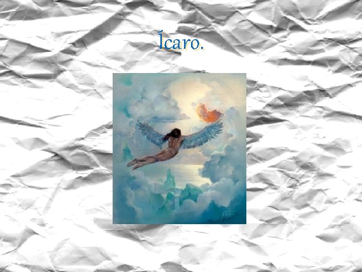 Ícaro. 
