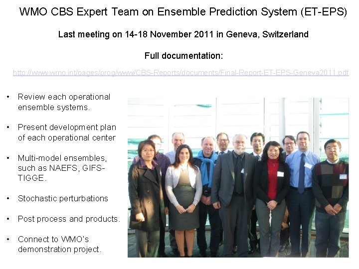 WMO CBS Expert Team on Ensemble Prediction System (ET-EPS) Last meeting on 14 -18