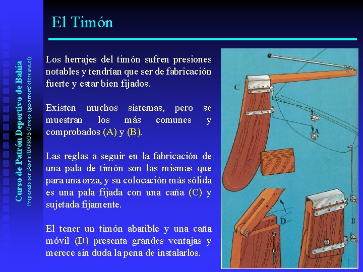 Preparado por Gabriel BARROS Orrego (gabarros@ctcreuna. cl) Curso de Patrón Deportivo de Bahía El