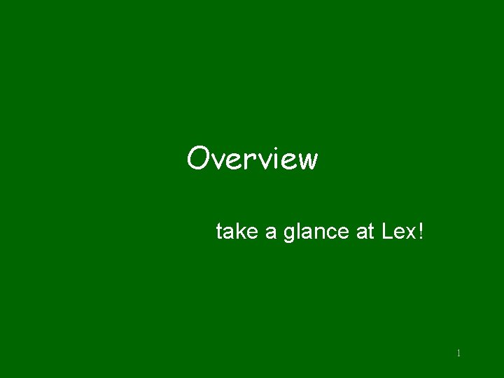 Lex compilation