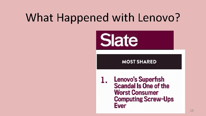 What Happened with Lenovo? 15 