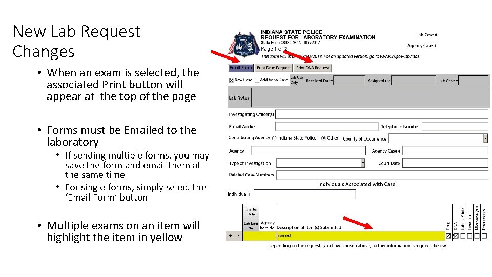 New Lab Request Changes • When an exam is selected, the associated Print button