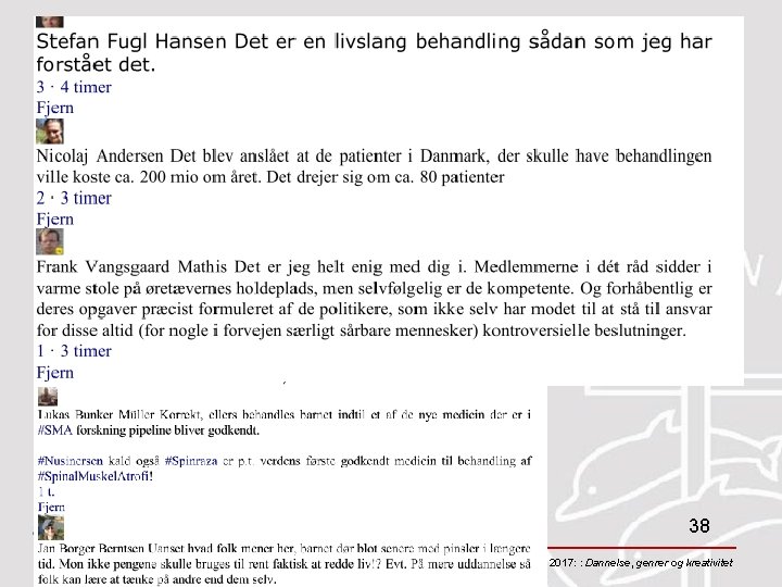 AARHUS UNIVERSITET Institut for Kommunikation og kultur 38 Ole Togeby 2017: : Dannelse, genrer