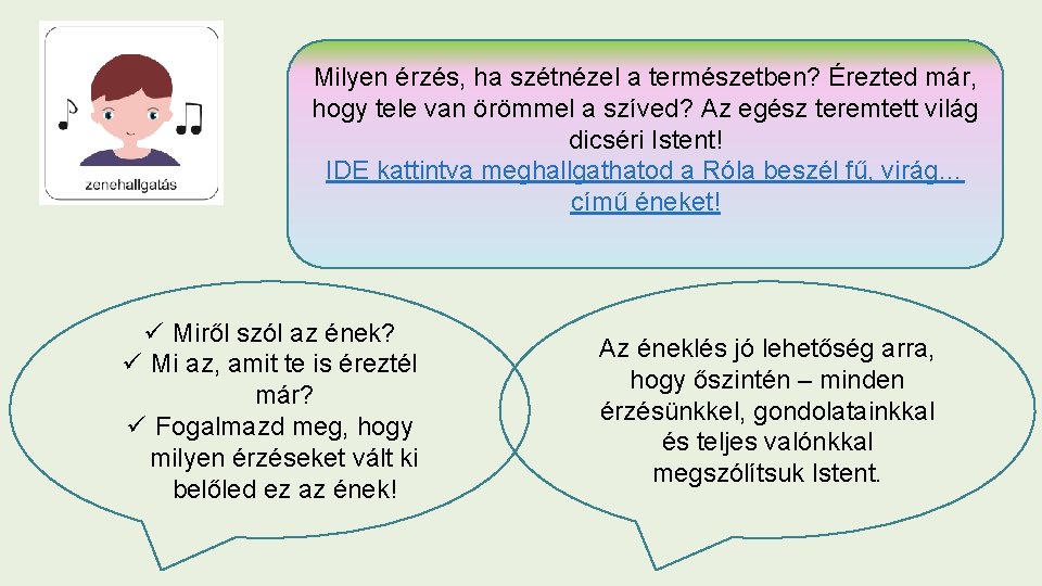 Milyen érzés, ha szétnézel a természetben? Érezted már, hogy tele van örömmel a szíved?